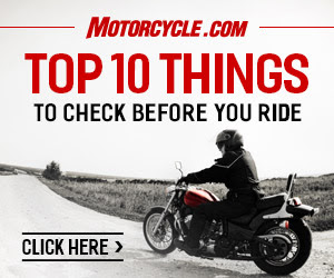 Top 10 Things to Check Before You Ride - Motorcycle.com
